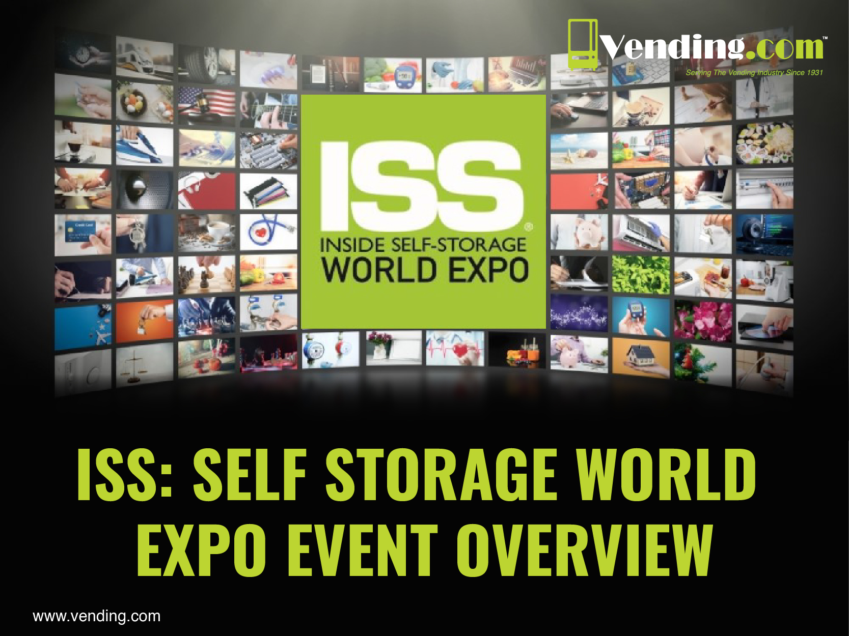Self storage world expo blog - www.actionguardvending.com